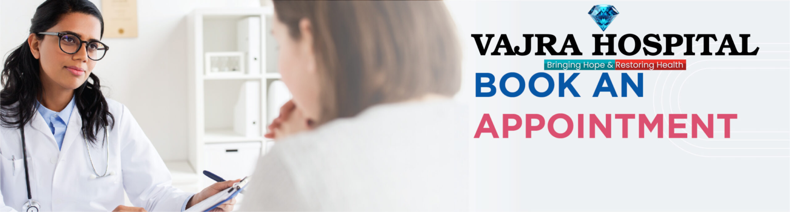 Book-an-Appointment_Vajra_Hospital_Kusumanchi_banner